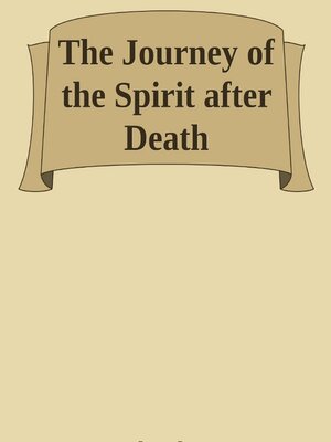 cover image of The Journey of the Spirit after Death